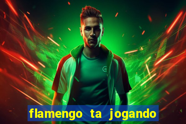 flamengo ta jogando em qual canal